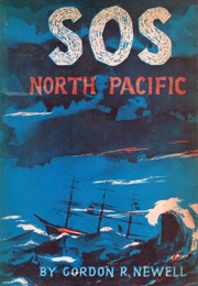 SOS North Pacific (Gordon R. Newell)