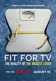 Fit for TV: The Reality of the Biggest Loser (2025)