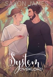System Overload (Saxon James)