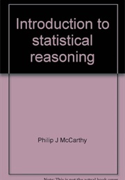 Introduction to Statistical Reasoning (Philip McCarthy)