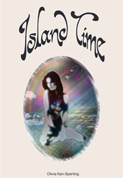 Island Time (Olivia Kan-Sperling)