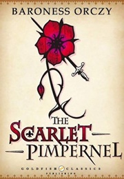 The Scarlet Pimpernel (Baroness Orczy)