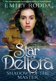 Star of Deltora: Shadows of the Master (Emily Rodda)