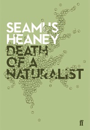Death of a Naturalist (Seamus Hainey)