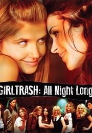Girltrash: All Night Long (2014)