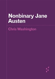 Nonbinary Jane Austen (Chris Washington)