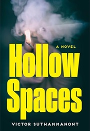 Hollow Spaces (Victor Suthammanont)