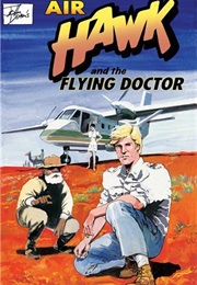 Air Hawk and the Flying Doctors