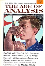 The Age of Analysis (Morton White)