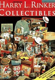 Harry L. Rinker the Official Price Guide to Collectibles (Official Rinker Price Guide to Collectible (Harry L. Rinker)