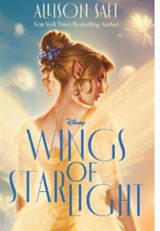 Wings of Starlight (Allison Saft)