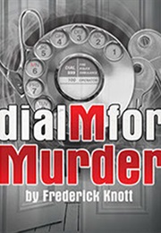 Dial M for Murder (Knott, Frederick)