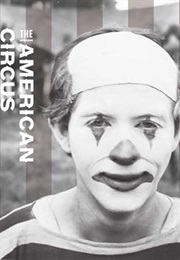 The American Circus (Susan Weber)