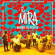Río Mira - Marimba Del Pacifico