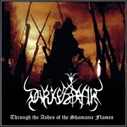 Darkestrah - Through the Ashes of the Shamanic Flames