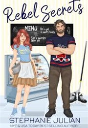 Rebel Kisses (Stephanie Julian)