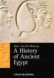 A History of Ancient Egyp (Marc Van De Mieroop)