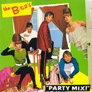 The B-52'S Party Mix