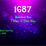#7725 I Want It That Way by the Backstreet Boys