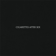 Apocalypse - Cigarettes After Sex