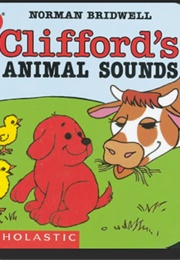 Clifford's Animal Sounds (Norman Bidwell)