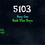#8702 Rock This Town by the Stray Cats