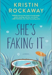 She's Faking It (Kristin Rockaway)
