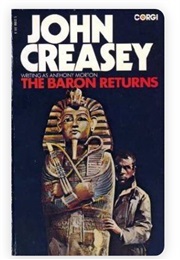 The Baron Returns (John Creasey as Anthony Morton)