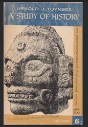 A Study of History Vol 6 (Arnold J. Toynbee)