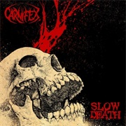 Slow Death - Carnifex (2016)