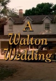 A Walton Wedding (1995)