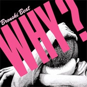 Why? - Bronski Beat