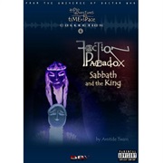 Faction Paradox - Sabbath and the King