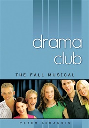 Drama Club: The Fall Musical (Peter Lerangis)
