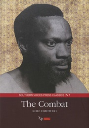 The Combat (Kole Omotoso)