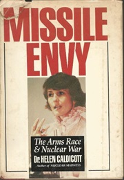 Missile Envy (Dr. Helen Caldicott)