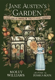 Jane Austen's Garden (Molly Williams)