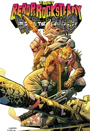 Teenage Mutant Ninja Turtles: Bebop and Rocksteady Hit the Road (Dustin Weaver, Ben Bates)