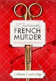 A Fashionably French Murder (Colleen Cambridge)