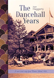 The Dancehall Years (Joan Haggerty)