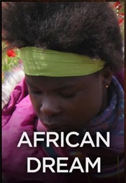 African Dream (2008)