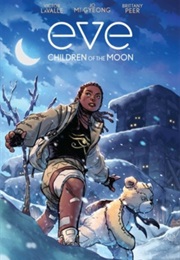 Eve: Children of the Moon (Victor Lavalle and Jo Mi-Gyeong)