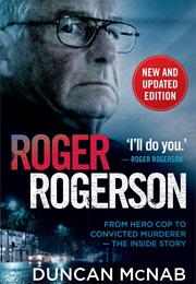 Roger Rogerson (Duncan McNabb)