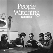 Sam Fender- People Watching