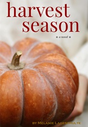Harvest Season (Melanie Lageschulte)
