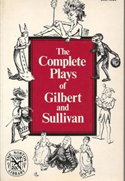The Complete Plays of Gilbert and Sullivan (Gibert and Sulllivan)