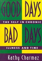 Good Days Bad Days (Charmaz)