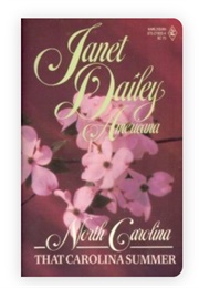 That Carolina Summer: Americana - NC (Janet Dailey)