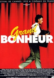Grand Bonheur (1993)