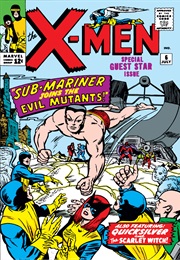 The Uncanny X-Men #6 (Stan Lee & Jack Kirby)